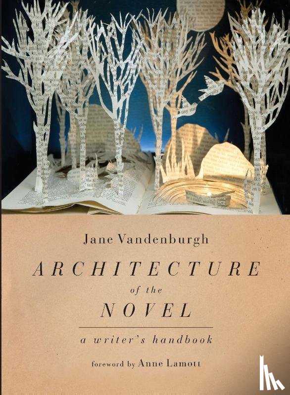 Vandenburgh, Jane, Lamott, Anne - Architecture of the Novel
