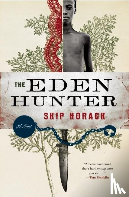 Horack, Skip - The Eden Hunter
