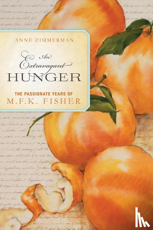 Zimmerman, Anne - An Extravagant Hunger
