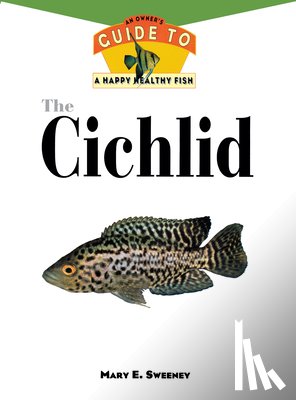Sweeney, Mary Ellen - The Cichlid