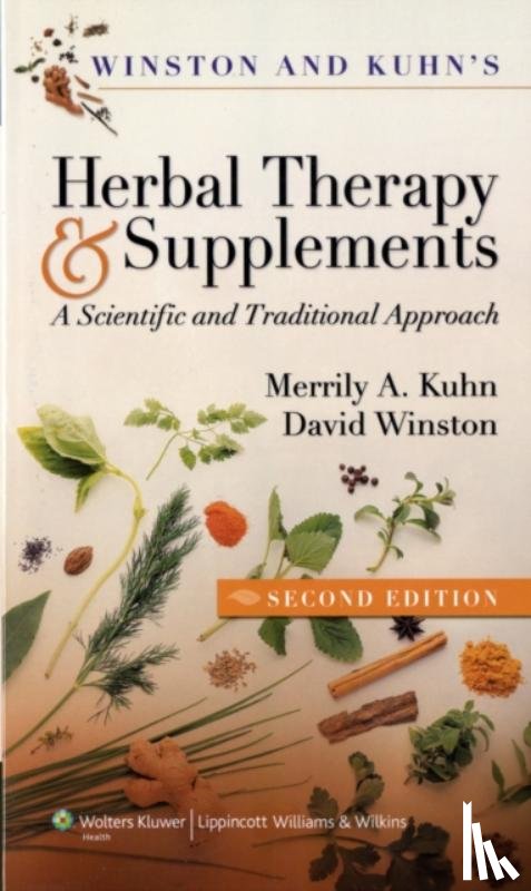 Kuhn, Merrily A., Winston, David - Winston & Kuhn's Herbal Therapy and Supplements