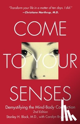 Block, Stanley, Block, Carolyn Bryant, Beck, Joko - Come to Your Senses