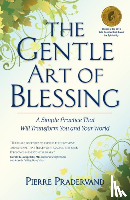 Pradervand, Pierre - The Gentle Art of Blessing