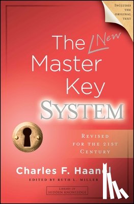 Haanel, Charles F. - The New Master Key System
