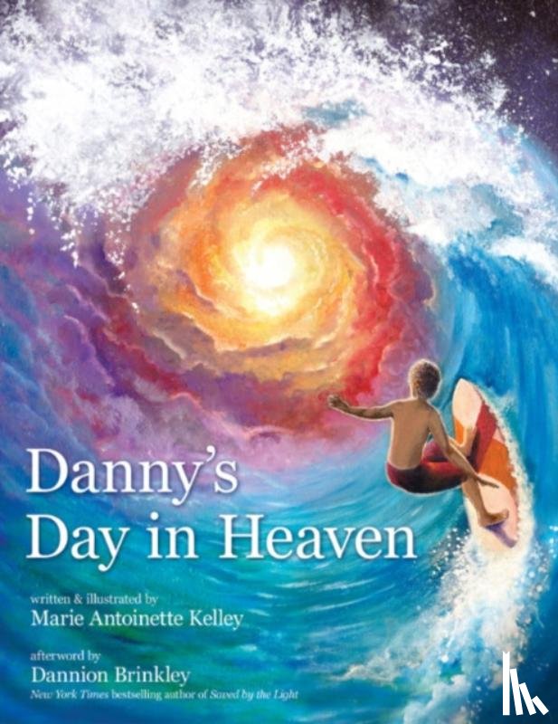 Kelley, Marie Antoinette - Danny's Day in Heaven
