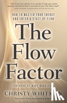Whitman, Christy (Christy Whitman) - The Flow Factor