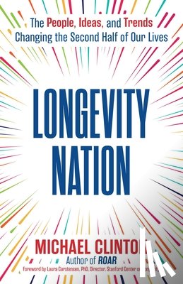Clinton, Michael - Longevity Nation