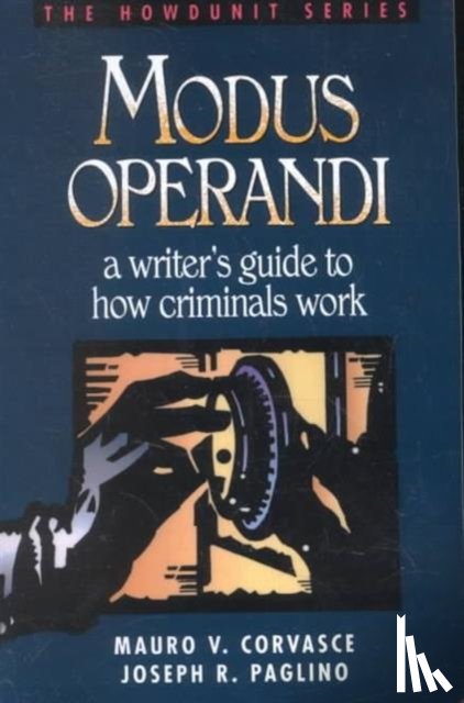 Corvasce, Mauro V - Modus Operandi