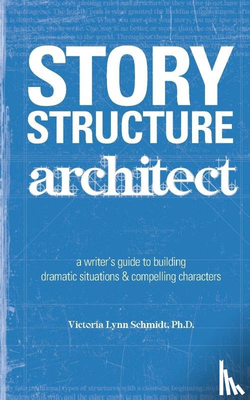 Victoria Lynn, Ph.D. Schmidt - Story Structure Architect