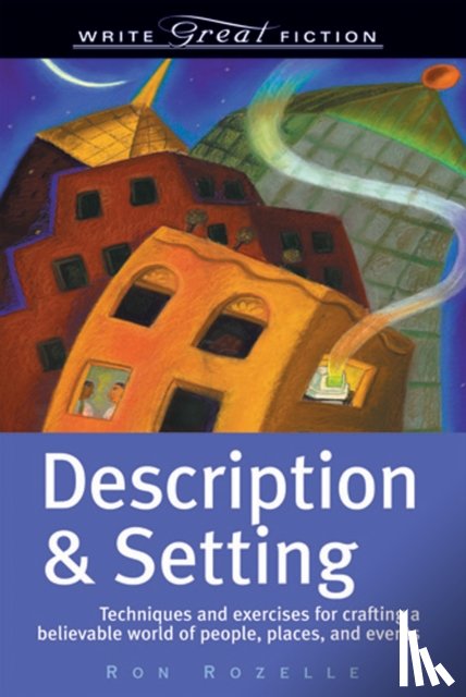 Rozelle, Ron - Description and Setting