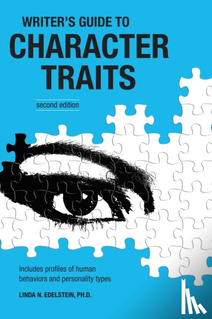 Edelstein, Linda - The Writer's Guide to Character Traits