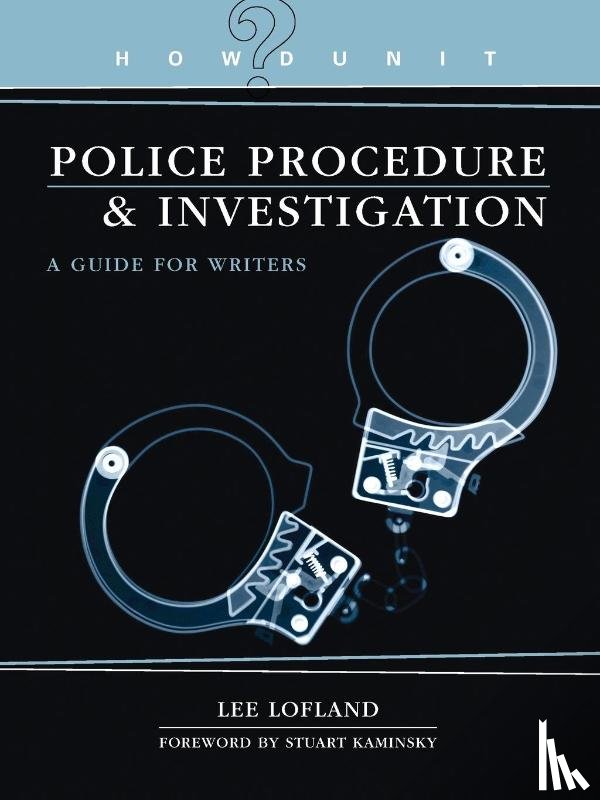 Lofland, Lee - Howdunit: Book of Police Procedure and Investigation