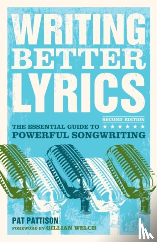 Pattison, Pat - Writing Better Lyrics
