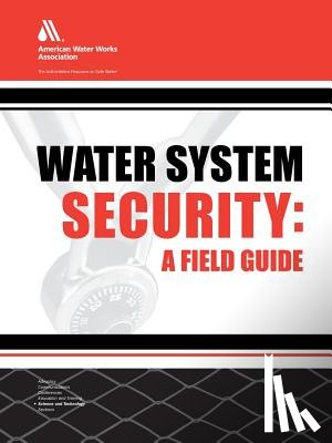 American Water Works Association - Water System Security