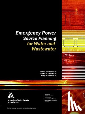 Ellermeier, Fred J., Stevens, Donald R. - Emergency Power Source Planning for Water and Wastewater