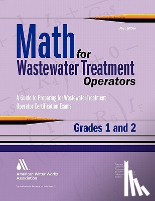 Giorgi, John - Math for Wastewater Treatment Operators, Grades 1 and 2