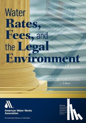  - Water Rates, Fees, and the Legal Environment