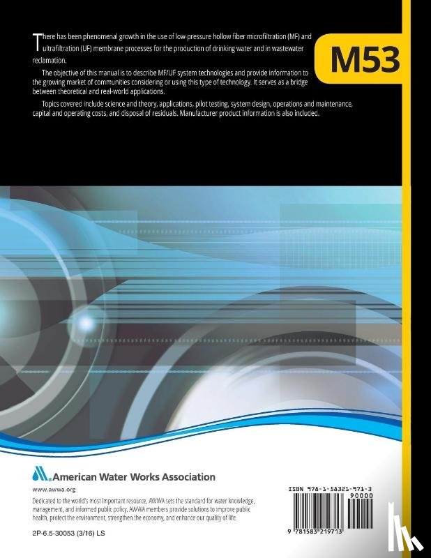 Association, American Water Works - M53 Microfiltration and Ultrafiltration Membranes for Drinking Water