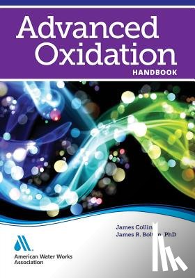Collins, James, Bolton, James R. - Advanced Oxidation Handbook