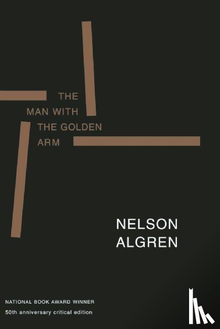 Algren, Nelson - The Man With The Golden Arm