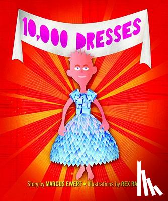 Ewert, Marcus - 10,000 Dresses