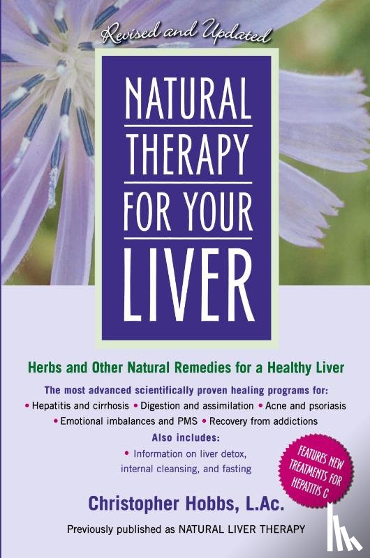 Hobbs, Christopher - Natural Therapy for Your Liver