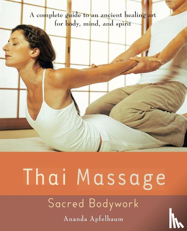 Ananda Apfelbaum - Thai Massage