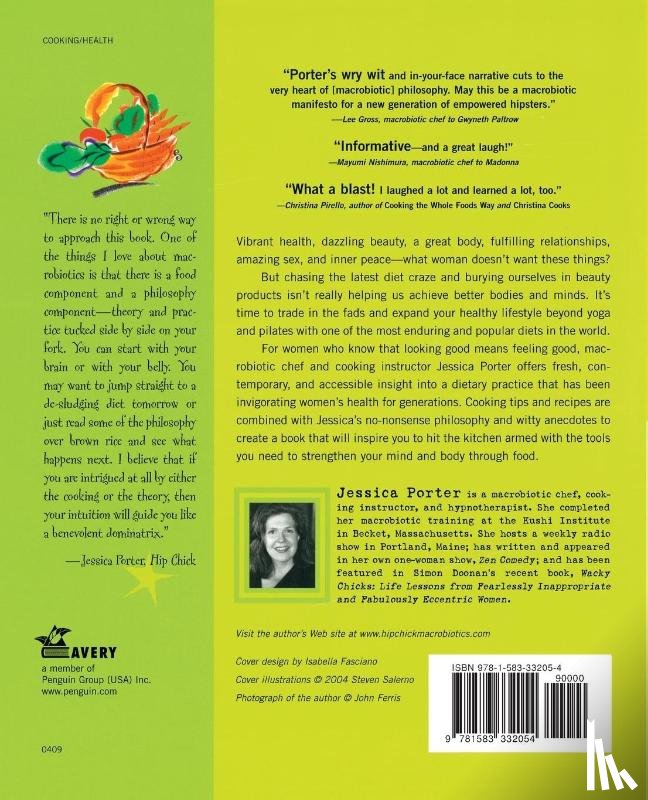 Porter, Jessica - The Hip Chick's Guide to Macrobiotics