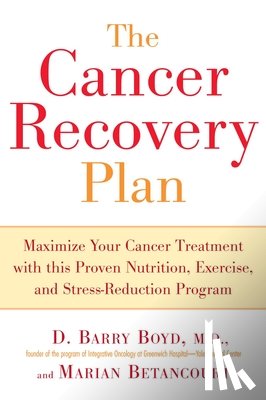 Boyd, Barry, Betancourt, Marian - Cancer Recovery Plan