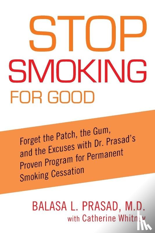 Prasad, Balasa, Whitney, Catherine - Stop Smoking for Good