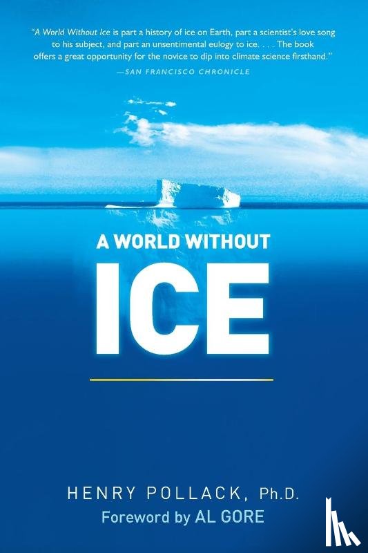 Pollack, Henry - A World Without Ice