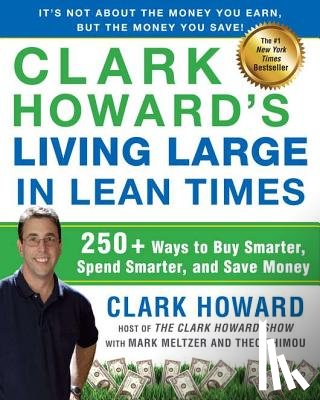 Howard, Clark - CLARK HOWARDS LIVING LARGE IN