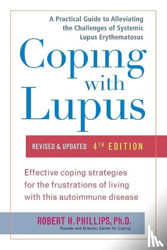 Phillips, Robert H. - Coping with Lupus