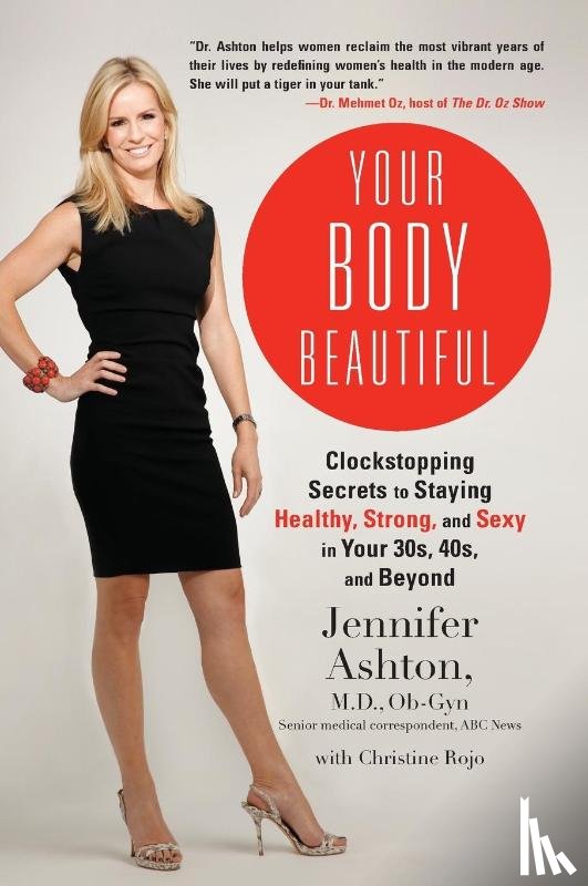 Ashton, Jennifer, Rojo, Christine - Your Body Beautiful