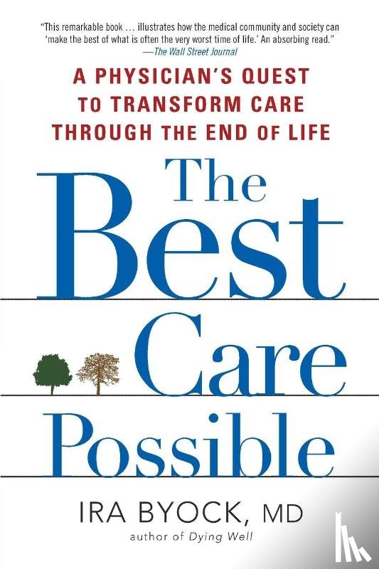 Byock, Ira - The Best Care Possible