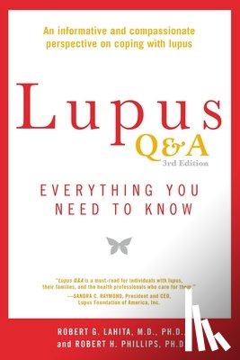 Lahita, Robert G., Phillips, Robert H. - Lupus Q&a - Revised And Updated, 3rd Edition