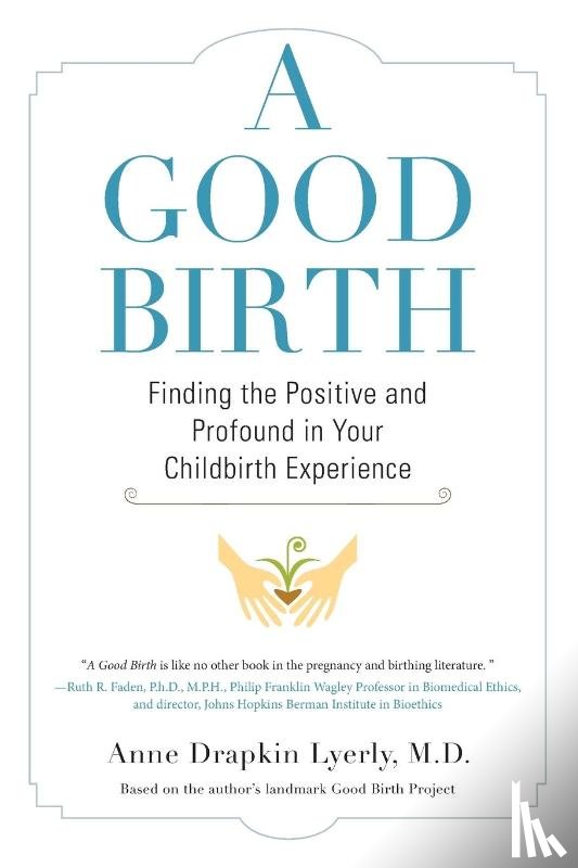 Lyerly, Anne - A Good Birth