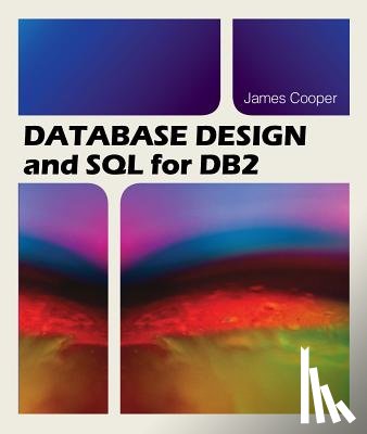 James Cooper - Database Design and SQL for DB2