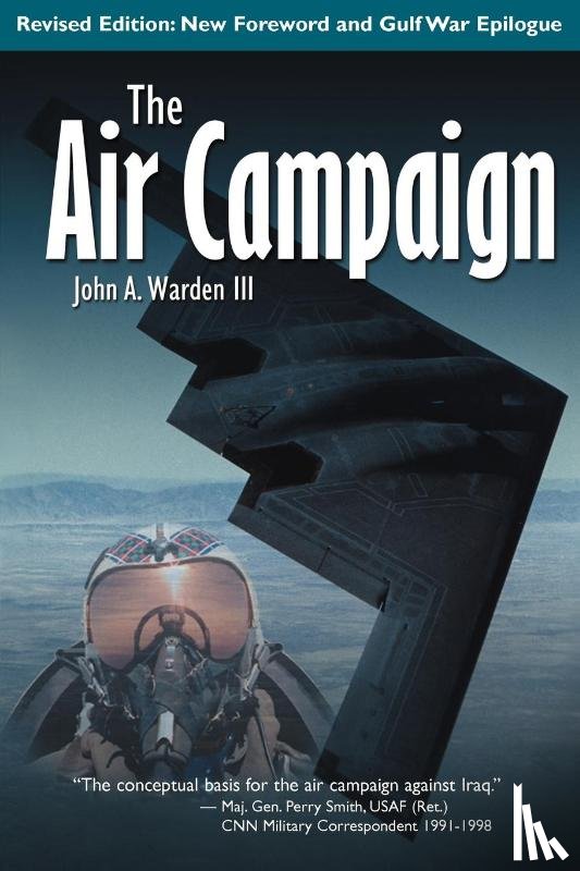 Warden, John A - The Air Campaign