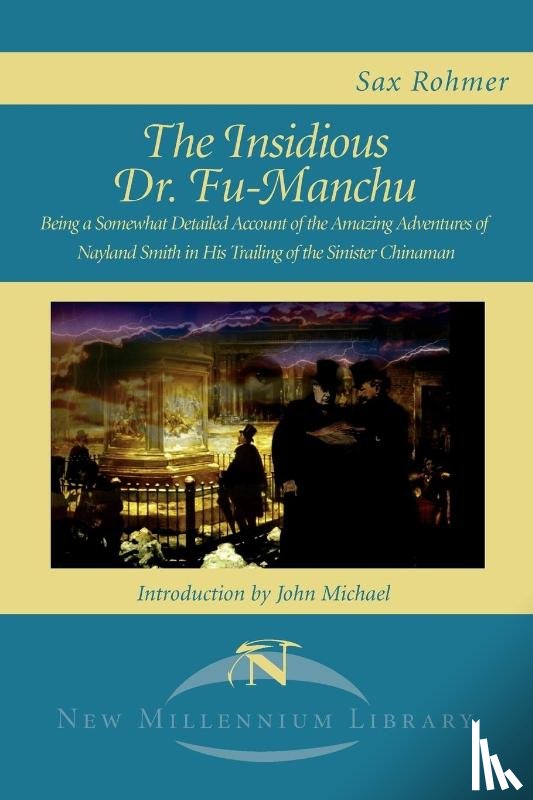 Rohmer, Professor Sax - The Insidious Dr. Fu-Manchu