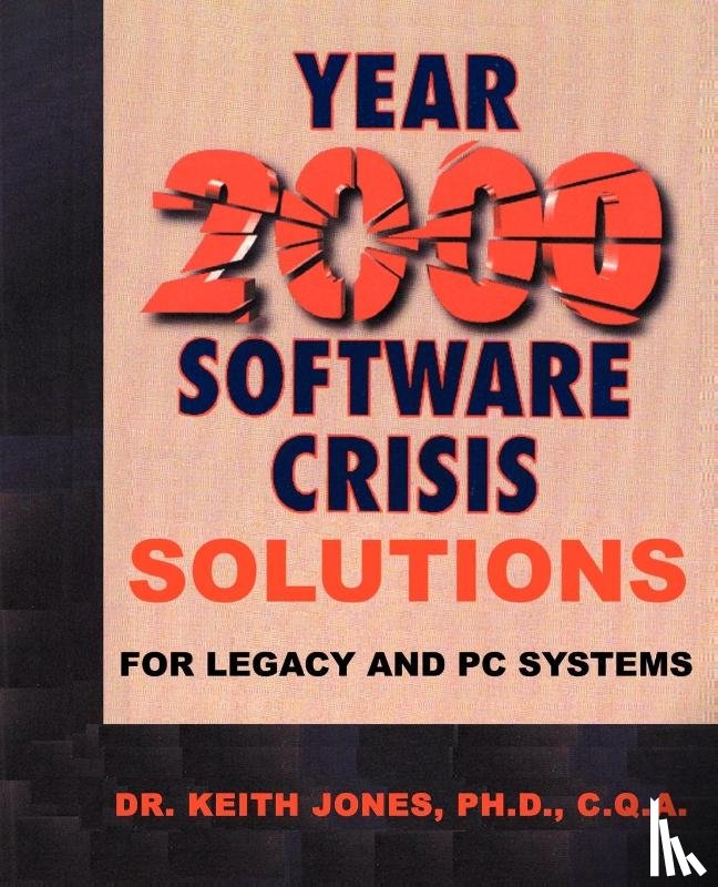 Jones, Keith a - Year 2000 Software Crisis