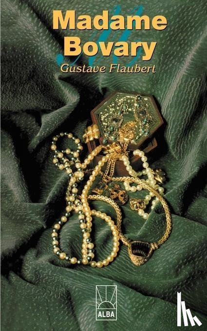 Flaubert, Gustave - Madame Bovary