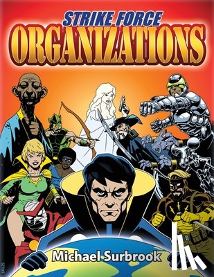 Surbrook, Michael - Strike Force Organizations