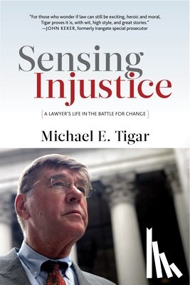 Tigar, Michael E. - Sensing Injustice