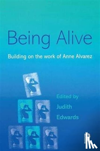 Edwards, Judith - Being Alive