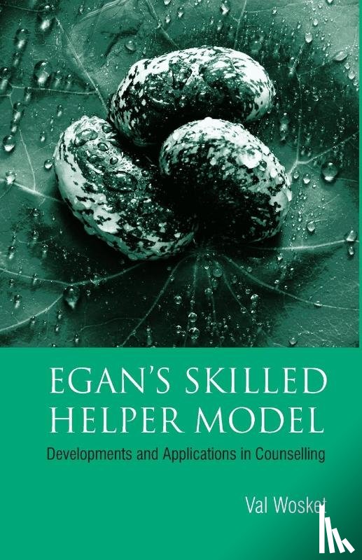 Wosket, Val (In private practice - Egan's Skilled Helper Model