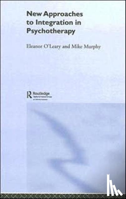  - New Approaches to Integration in Psychotherapy