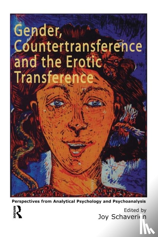  - Gender, Countertransference and the Erotic Transference