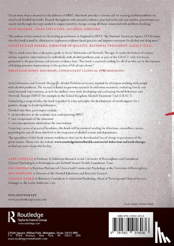 Copello, Alex (University of Birmingham, Orford, Jim (University of Birmingham, Hodgson, Ray (Alcohol Education and Research Council, Tober, Gillian (Leeds Addiction Unit - Social Behaviour and Network Therapy for Alcohol Problems