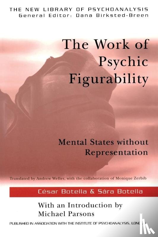Botella, Sara, Botella, Cesar - The Work of Psychic Figurability